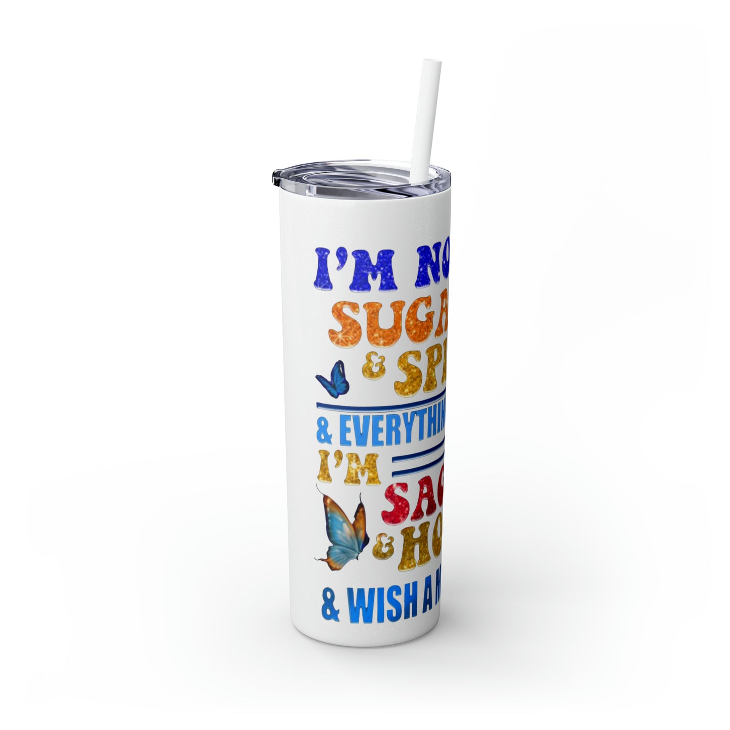 Betty Boop I'm Not Sugar And Spice, Skinny Tumbler with Straw, 20oz