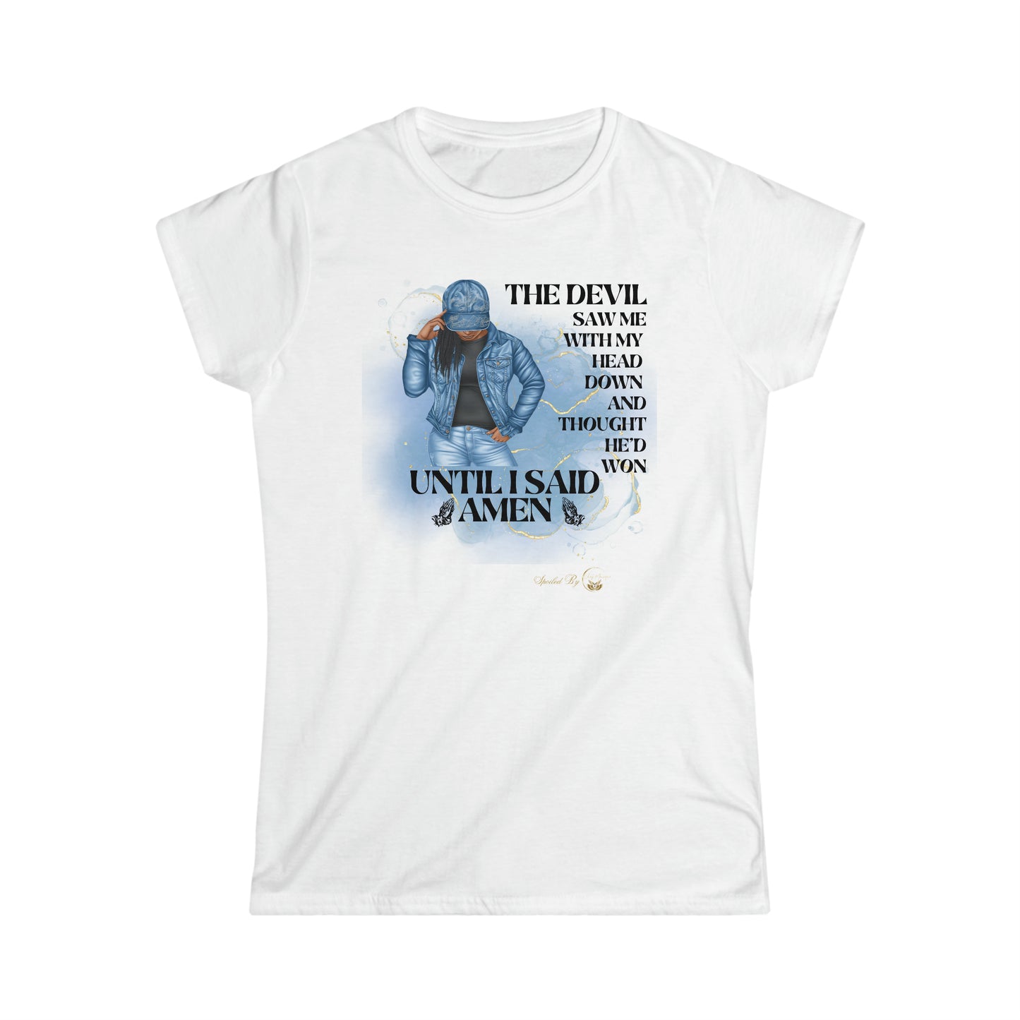 I Said Amen, Inspirational Shirt, Women's Softstyle Tee