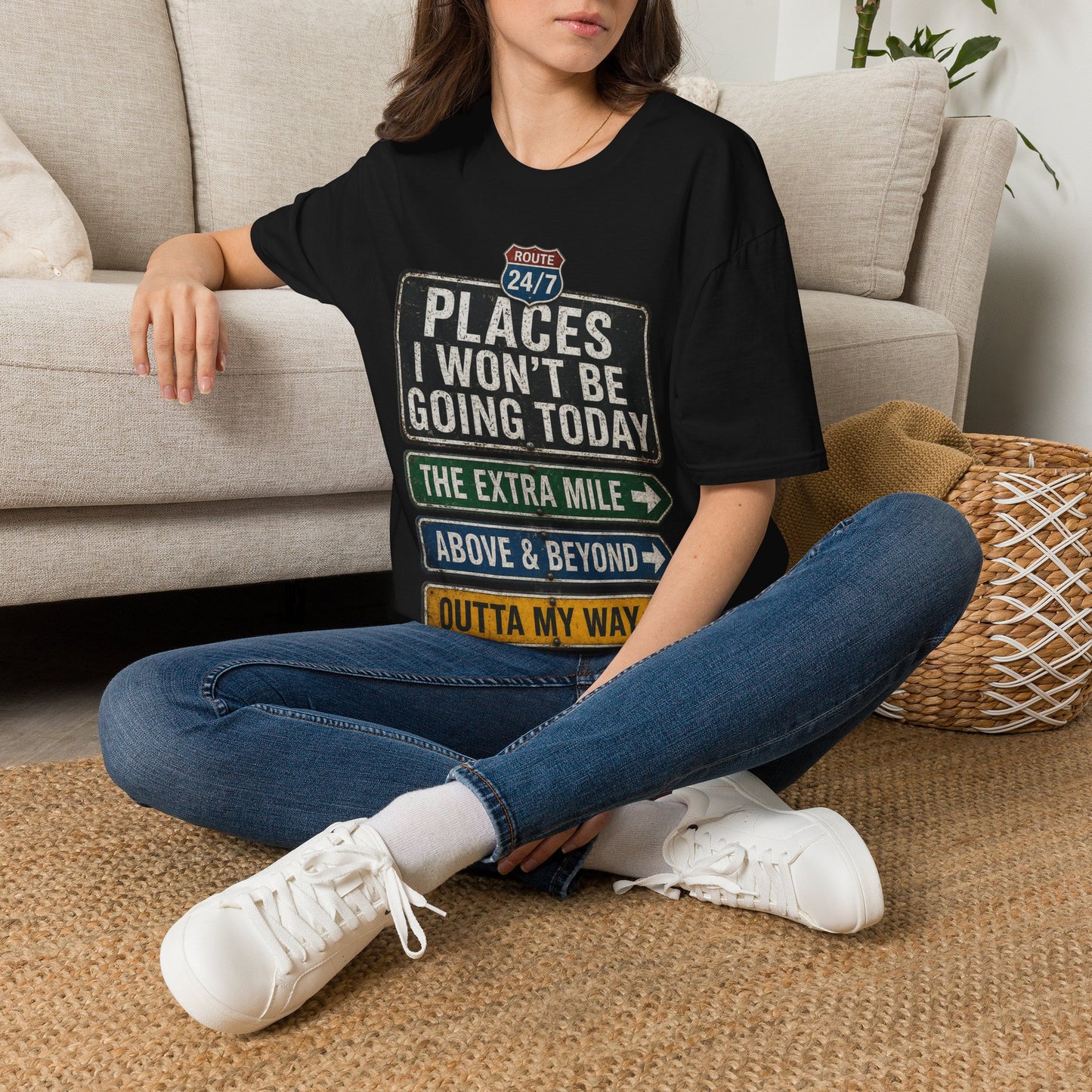 T‑Shirt — 'Places I Won't Be Going Today' Funny Road Sign Graphic Tee
