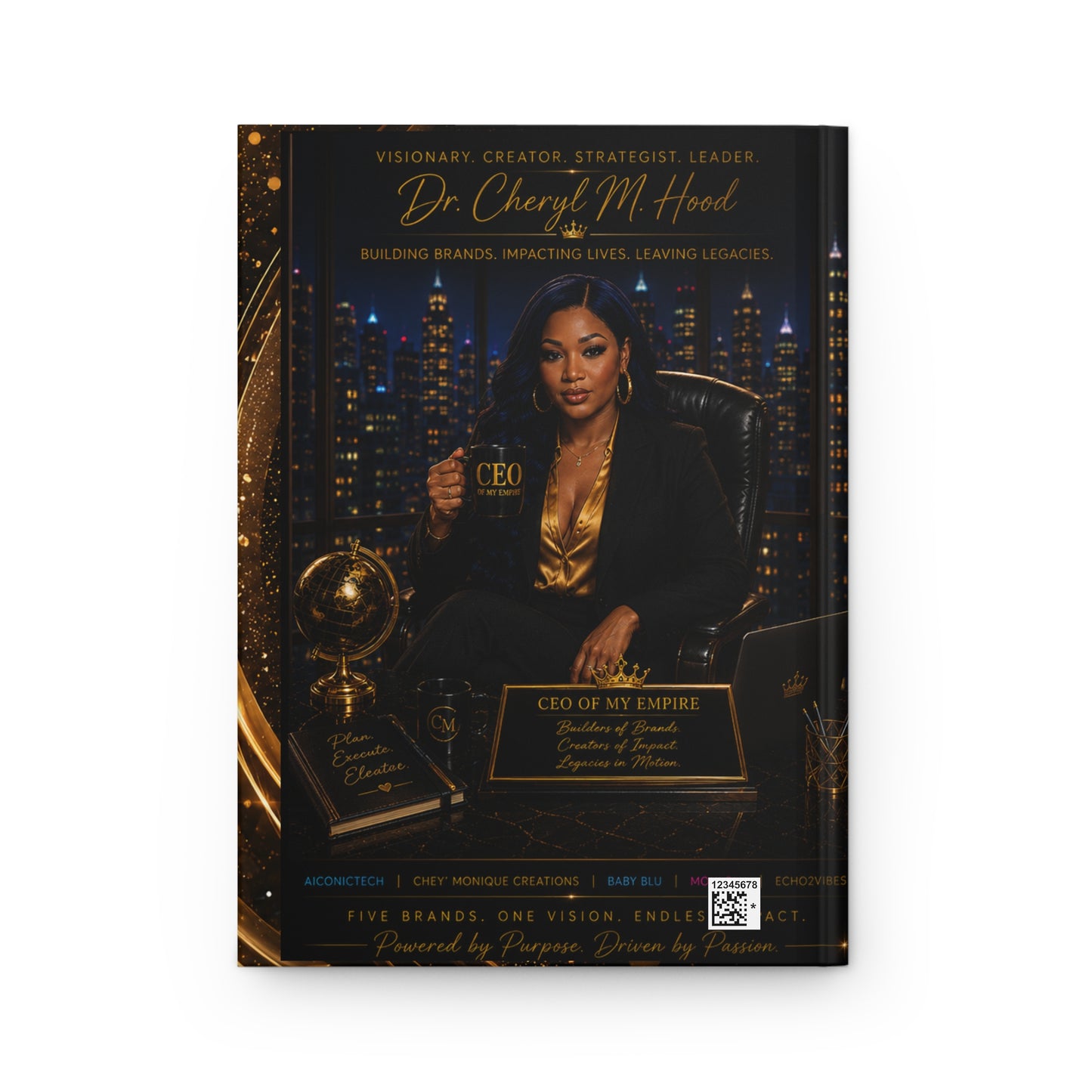 Hardcover Journal — Dr. Cheryl M. Hood CEO Vision & Legacy Notebook