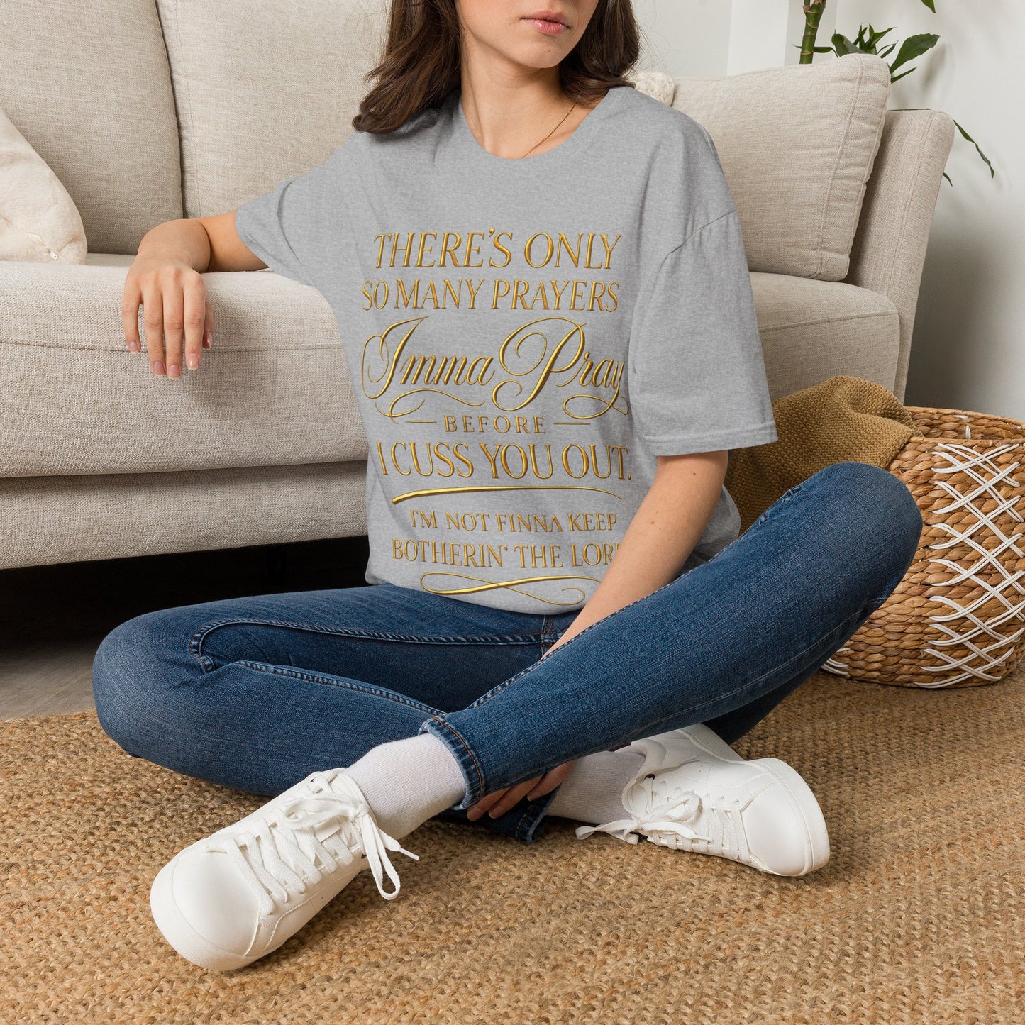Prayer Humor T-Shirt — "There's Only So Many Prayers, Imma Pray" Christian Graphic Tee