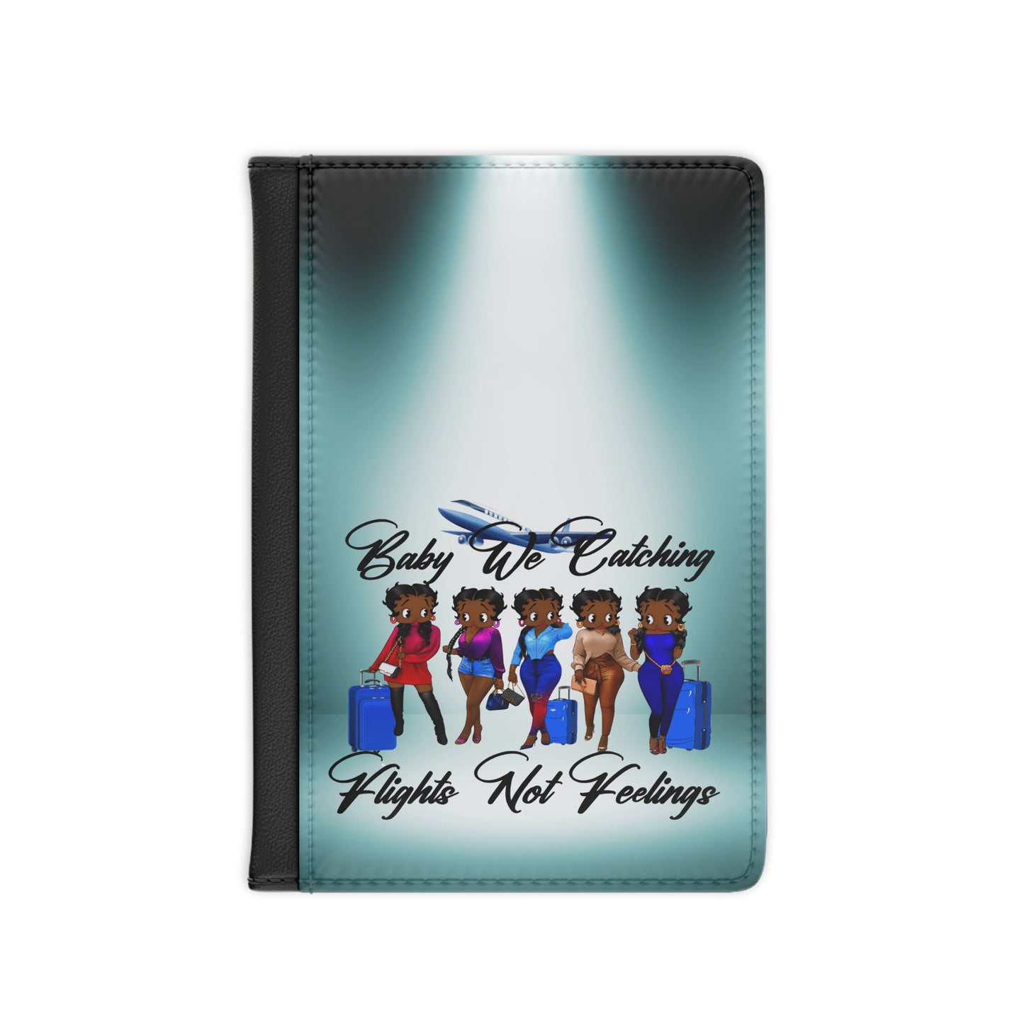 Personalized Catching Flights Not Feelings Passport Cover